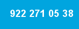 922 271 05 38 922 271 05 38